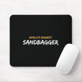 Größte Sandbagger-Grafik der Welt 1  Mousepad (Mit Mouse)