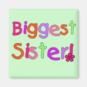 Größte Schwester-T - Shirts und Geschenke Magnet