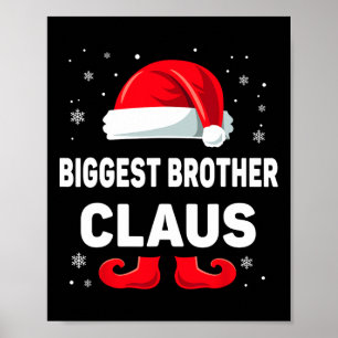 Größter Bruder Claus Weihnachts-Matching Familie G Poster
