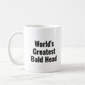 Größter Glatzkopf der Welt Kaffeetasse (Links)