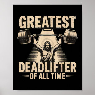 Größter Kraftsportler Aller Zeiten Jesus Poster