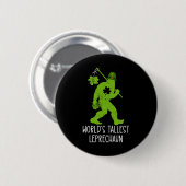 Größter Leprechaun der Welt St Patricks Day Bigfoo Button (Vorne & Hinten)