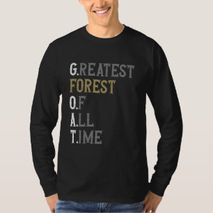Größter Wald aller Zeiten GOAT Wald T-Shirt