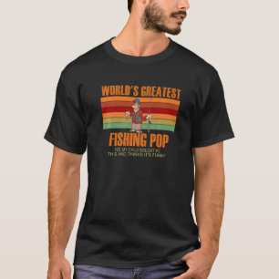 Größtes Fischen von KIND bis POP T-Shirt