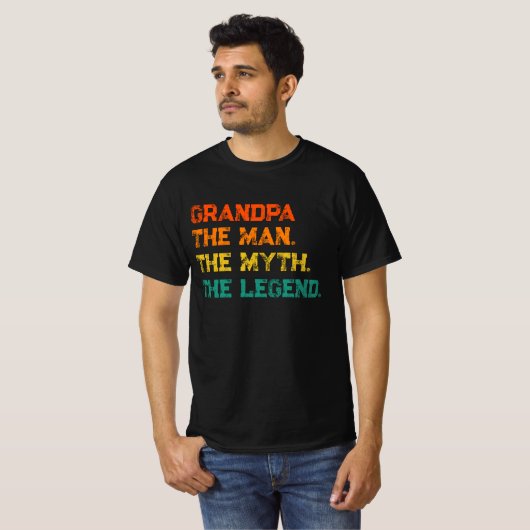 Großvater der Mann Der Mythos Der legendäre T - Sh T-Shirt (Vorne ganz)