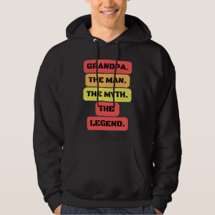 Großvater der Mann der Mythos der Legende Hoodie