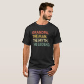 Großvater der Mann, der Mythos, die Legende T-Shirt (Vorne ganz)