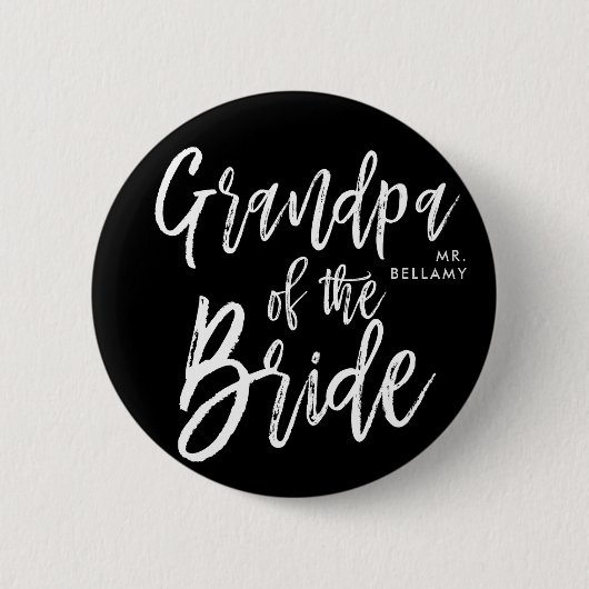 Großvater der Skript-Art-Hochzeit der Braut-| Button (Vorderseite)