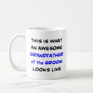 Großvater des Bräutigams, phantastisch Kaffeetasse