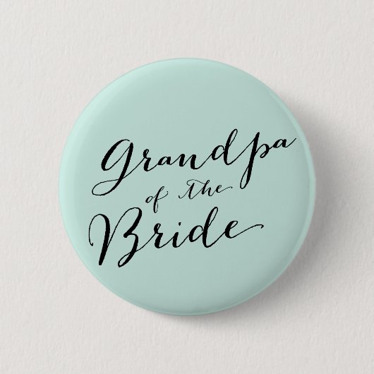 Großvater des Bride Script Wedding Brautparty Button (Vorderseite)