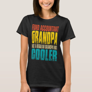 Großvater des Mens Fund Accountant T-Shirt