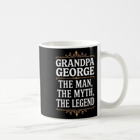 Großvater George der Mann der Mythos der Legende P Kaffeetasse (Rechts)