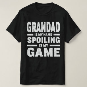 Großvater ist mein Name, ich heiße, ist mein Game  T-Shirt