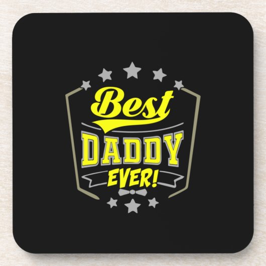 Großvater Quotes | Best Daddy Ever Getränkeuntersetzer (Vorderseite)