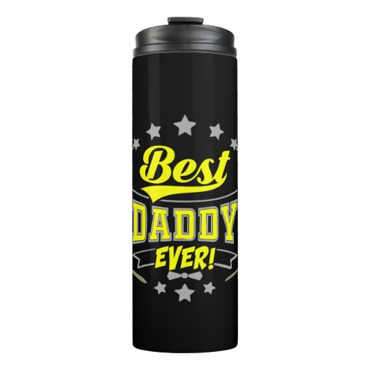 Großvater Quotes | Best Daddy Ever Thermosbecher (Vorderseite)
