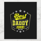 Großvater Quotes | Best Daddy Ever Weinetikett (Einzelnes Label)