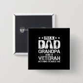 Großvater Quotes | Ich bin Vater und Veteran Button (Vorne & Hinten)