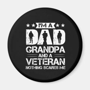 Großvater Quotes   Ich bin Vater und Veteran Magnet