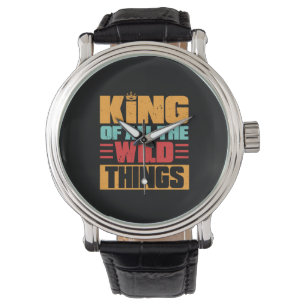Großvater Quotes König von allen wilden Dingen Armbanduhr