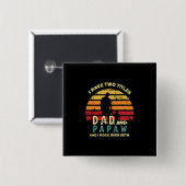 Großvater Quotes | Vater und Papa I rocken Button (Vorne & Hinten)