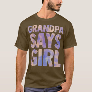 Großvater sagt Mädchen Geschlecht offenbaren Schwa T-Shirt