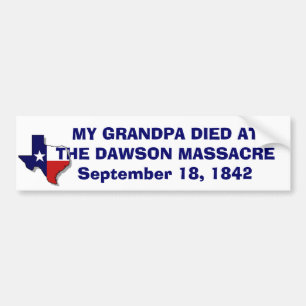 GROSSVATER STARB DAWSON-MASSAKER AUTOAUFKLEBER