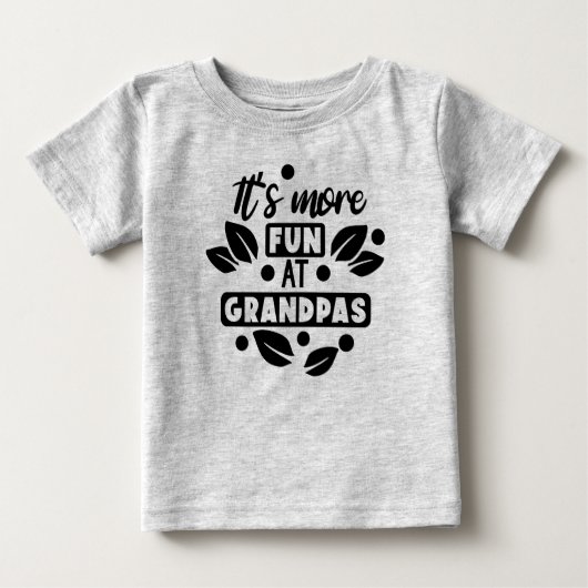 Großvaters Spaß macht mehr Baby T-shirt (Vorderseite)