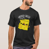Grou-Käse Funny Cheese Pun Dark BG T-Shirt (Vorderseite)