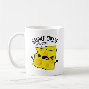 Grou-Käse Funny Cheese Pun Kaffeetasse