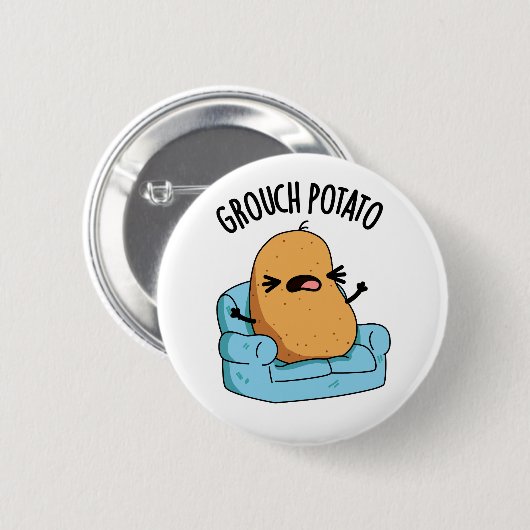 Grouch Potato Funny Veggie Puns Button (Vorne & Hinten)