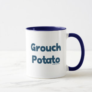 Grouch Potato Tasse