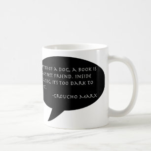 Groucho Marx Zitat-Tasse Kaffeetasse