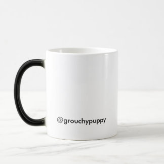 Grouchy Tasse