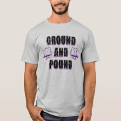 Ground und MIXED MARTIAL ARTS Mixed Martial Arts F T-Shirt (Vorderseite)