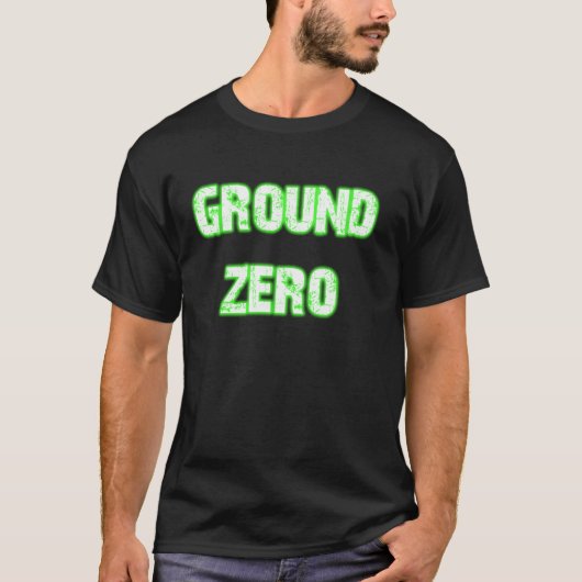 Ground Zero T-Shirt (Vorderseite)