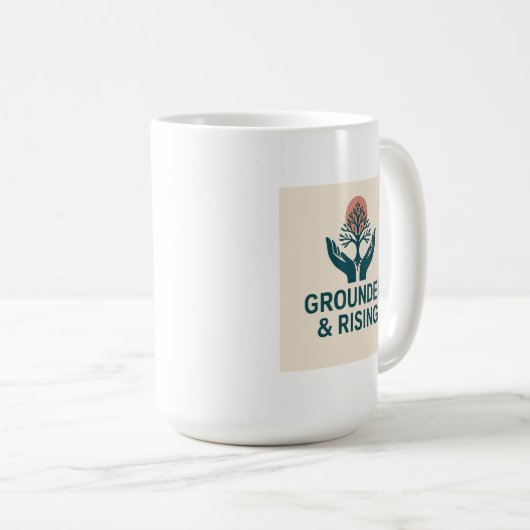 Grounded & Rising Kaffeetasse (VorderseiteRechts)