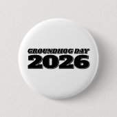 Groundhog Day 2026 Button (Vorderseite)
