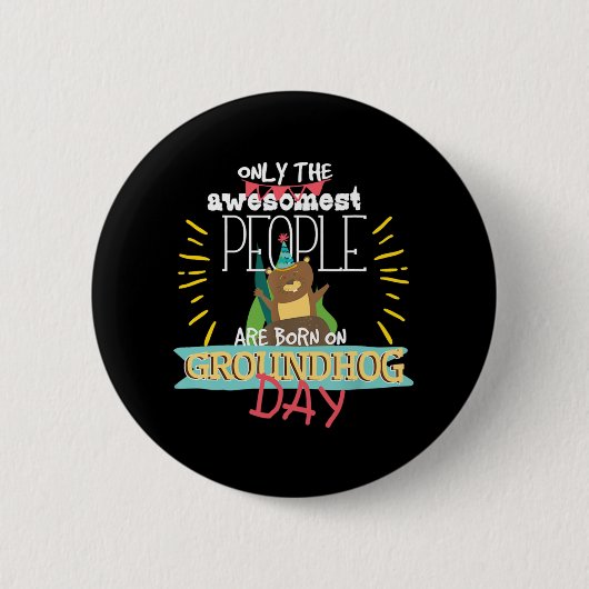 Groundhog Day Birthday 2020 Groundhog Lovers Gift Button (Vorderseite)