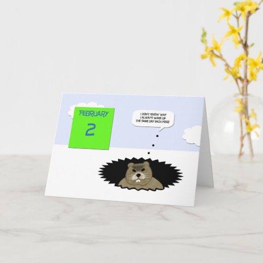 Groundhog Day Card - Da ich oben bin Karte (Gelbe Blume)