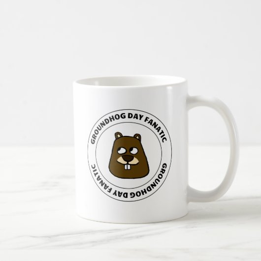 Groundhog Day Fanatic Kaffeetasse (Rechts)