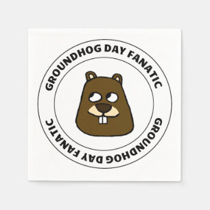 Groundhog Day Fanatic Serviette