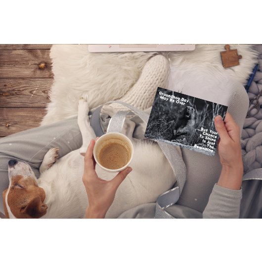 Groundhog Day kann vorbei sein Karte