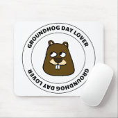 Groundhog Day Lover Mousepad (Mit Mouse)