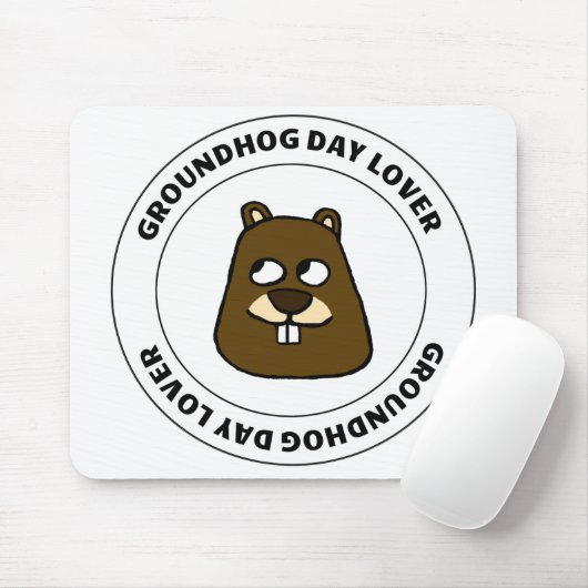 Groundhog Day Lover Mousepad (Mit Mouse)