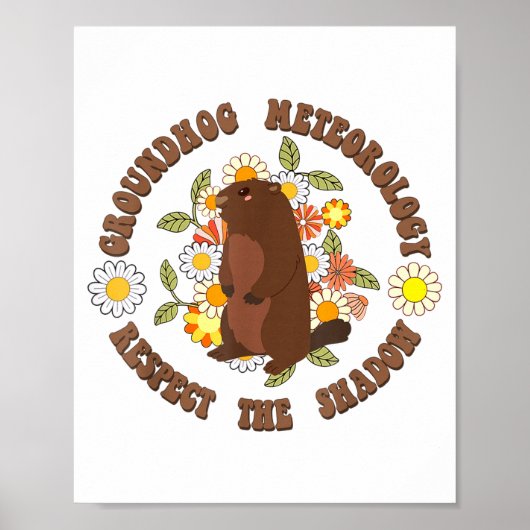 Groundhog Day Respect The Shadow Meteorology Retro Poster (Vorne)