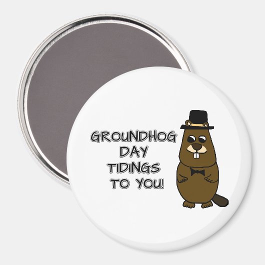 Groundhog Day Tidings für Sie! Magnet (Vorderseite/Rückseite)