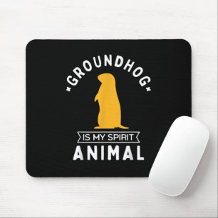 Groundhog ist mein Spirit Animal Funny Woodchuck Mousepad