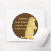 Groundhogs Tag Mousepad (Mit Mouse)