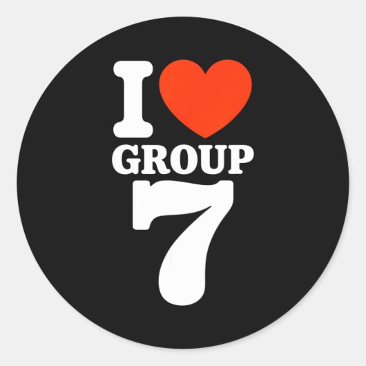 Group 7 Viral Trend I Love Group 7 Sarcastic G7 Me Runder Aufkleber (Vorderseite)