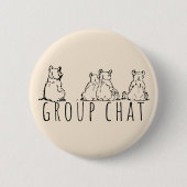 Group Chat Cute Bears Button (Vorderseite)